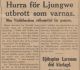Hurra för Ljungwe, utbrott som varnas, men Väddöherdens välkomsttal får passera, ur Aftonbladet 8 Mars 1933